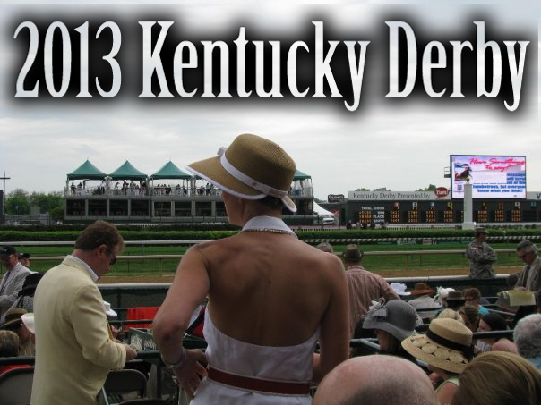 2013 Kentucky Derby Odds, Winning History, & Fun!