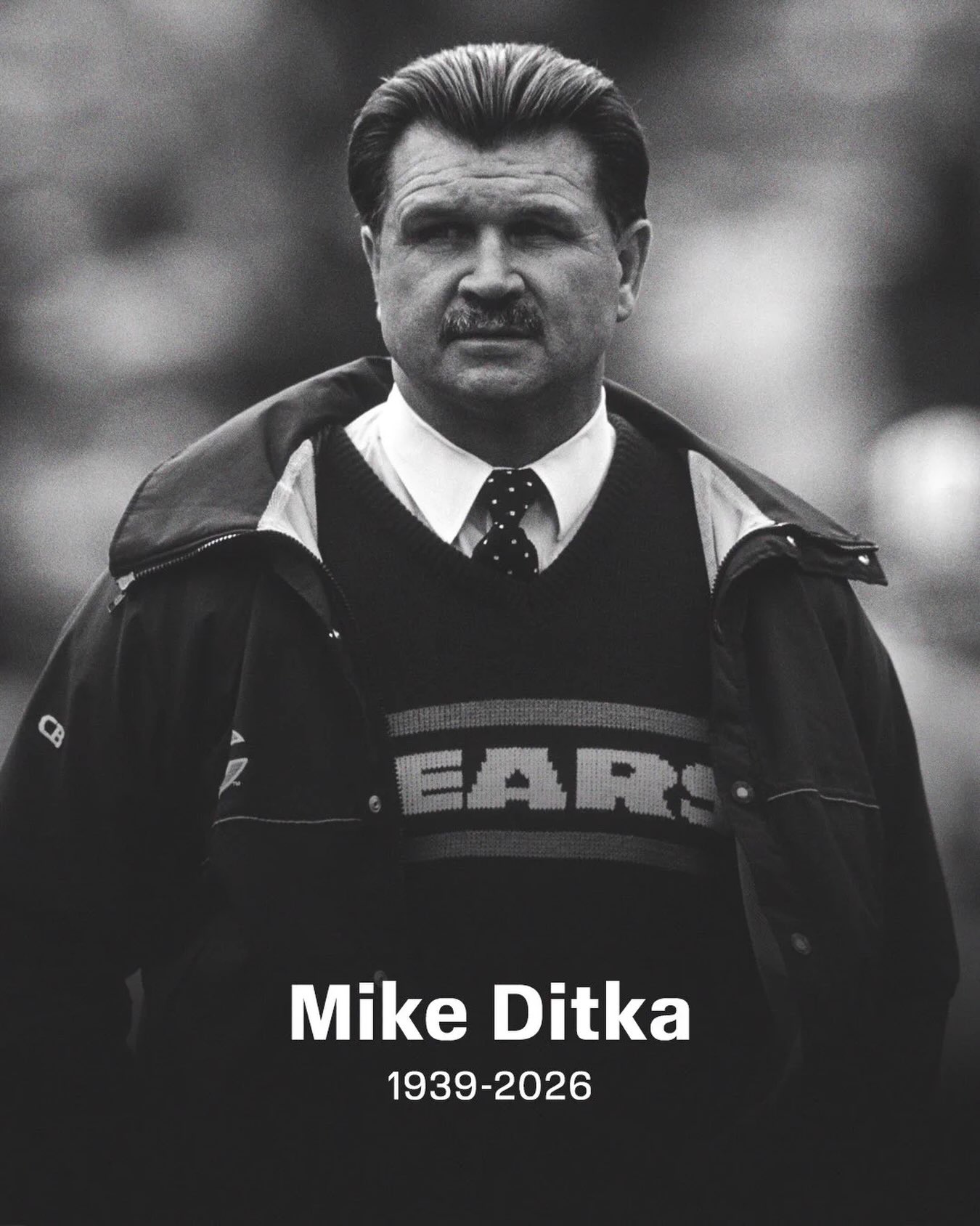 RIP Coach Ditka.